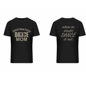 Dance Mom/Dad shirt SILVER