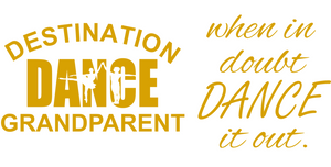 Dance Grandparent shirt GOLD/SILVER