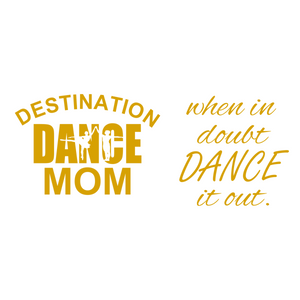 Dance Mom/Dad Shirt GOLD