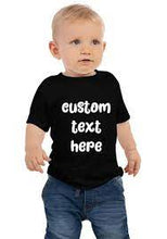 Load image into Gallery viewer, Toddler/Infant Custom shirt/onesies
